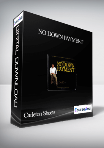 Carleton Sheets – No Down Payment