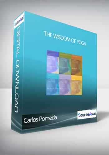 Carlos Pomeda - The Wisdom Of Yoga