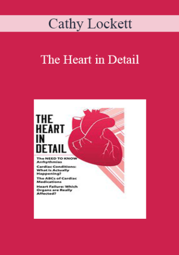 Cathy Lockett – The Heart In Detail