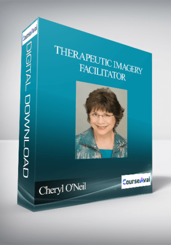 Cheryl O'Neil - Therapeutic Imagery Facilitator