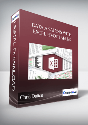 Chris Dutton – DATA ANALYSIS WITH EXCEL PIVOT TABLES