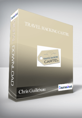 Chris Guillebeau – Travel Hacking Cartel