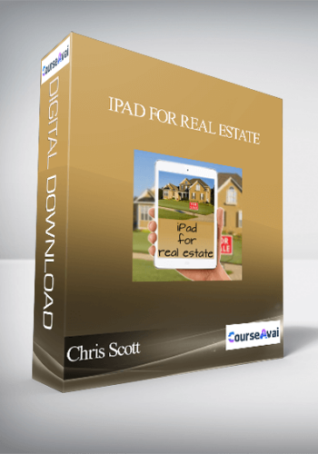 Chris Scott – IPad For Real Estate