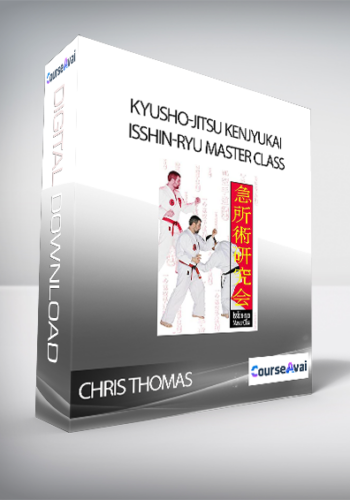 Chris Thomas – Kyusho-jitsu KenJyuKai: Isshin-Ryu MASTER CLASS