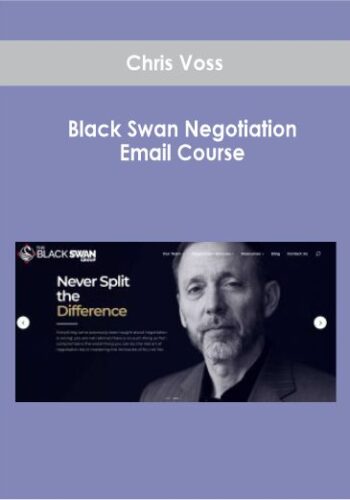 Chris Voss – Black Swan Negotiation Email Course
