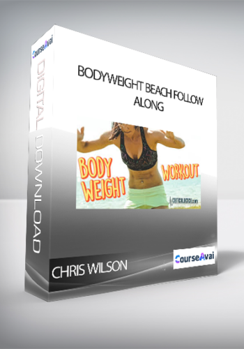 Chris Wilson – Bodyweight Beach Follow Along