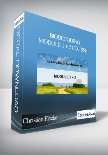 Christian Flèche – Biodecoding – Module 1 + 2 Course