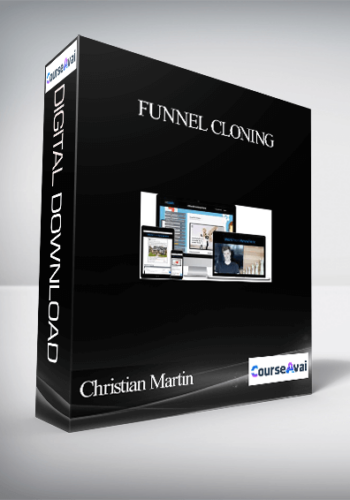 Christian Martin – Funnel Cloning
