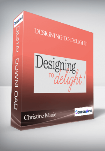 Christine Marie – Designing To Delight