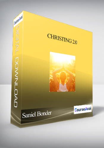 Christing 2.0 With Saniel Bonder