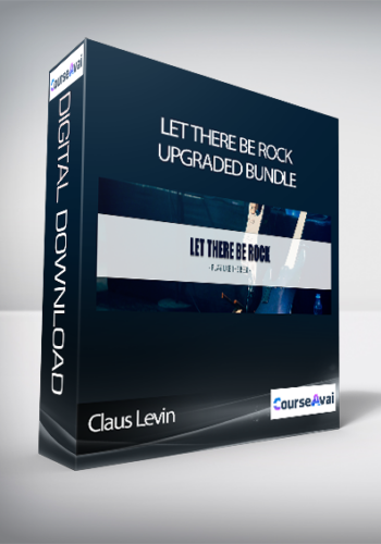 Claus Levin – LET THERE BE ROCK – UPGRADED BUNDLE