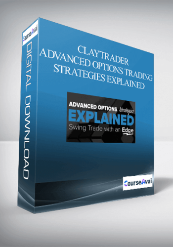 Claytrader – Advanced Options Trading Strategies Explained