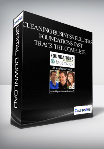 Cleaning Business Builders – Foundations Fast Track The Complete