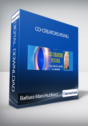 Co-Creators Rising With Barbara Marx Hubbard
