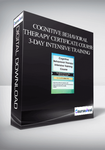 Cognitive Behavioral Therapy Certificate Course 3-Day Intensive Training