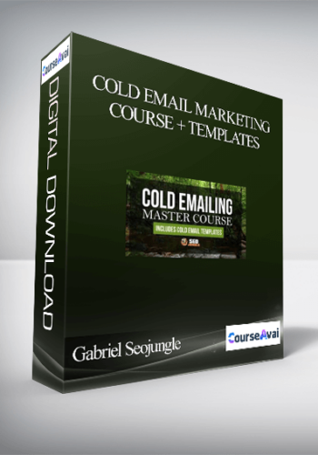 Cold Email Marketing Course + Templates By Gabriel Seojungle