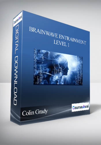 Colin Grady – Brainwave Entrainment Level 1