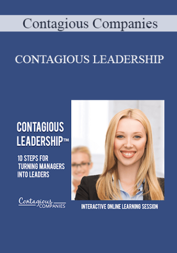 Contagious Companies – CONTAGIOUS LEADERSHIP