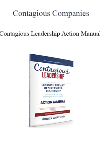 Contagious Companies – Contagious Leadership Action Manual
