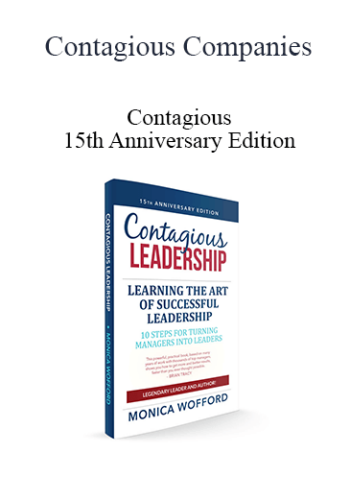 Contagious Companies – Contagious Leadership – 15th Anniversary Edition