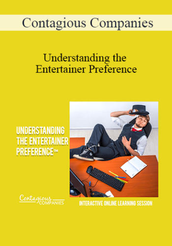Contagious Companies - Understanding the Entertainer Preference