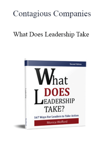 Contagious Companies – What Does Leadership Take