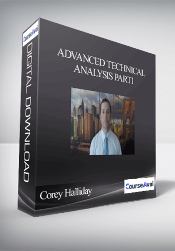 Corey Halliday – Advanced Technical Analysis PART1