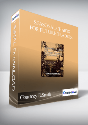 Courtney D.Smith - Seasonal Charts for Future Traders