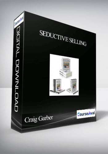 Craig Garber – Seductive Selling
