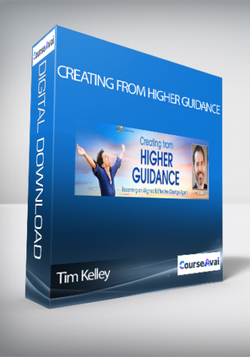 Creating From Higher Guidance With Tim Kelley