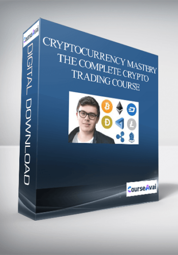 Cryptocurrency Mastery: The Complete Crypto Trading Course