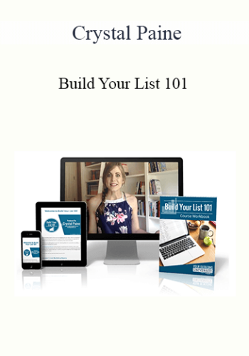 Crystal Paine – Build Your List 101