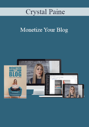 Crystal Paine – Monetize Your Blog