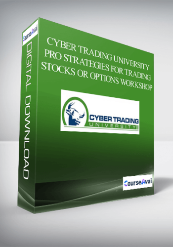 Cyber trading university - Pro Strategies for Trading Stocks or Options Workshop