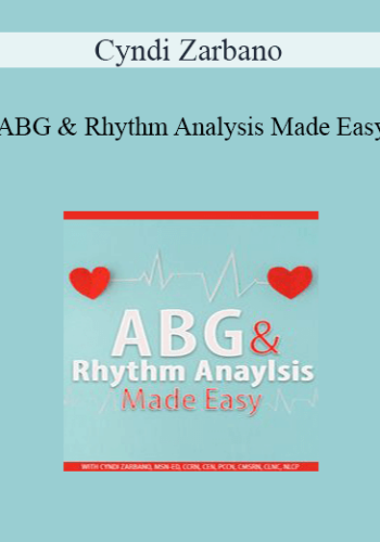 Cyndi Zarbano - ABG & Rhythm Analysis Made Easy