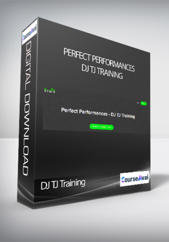 DJ TJ Training – Perfect Performances – DJ TJ Training