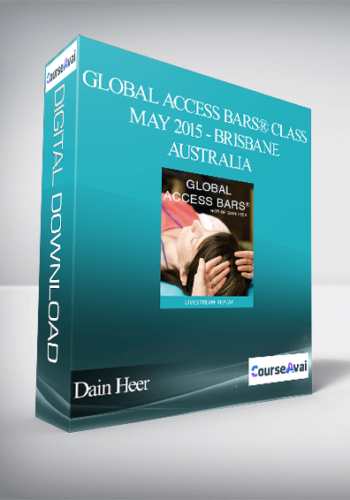 Dain Heer - Global Access Bars® Class - May 2015 - Brisbane, Australia