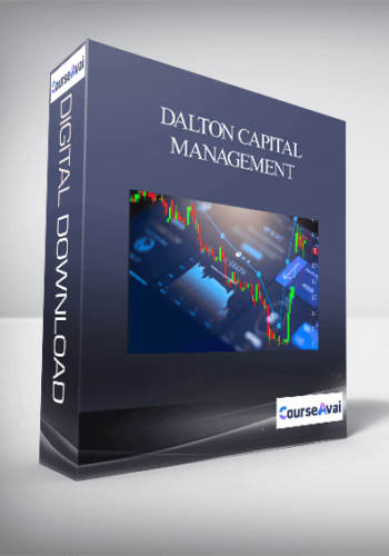 Dalton Capital Management – Using Market Logic Techniques with the Market Profile. Advanced Course