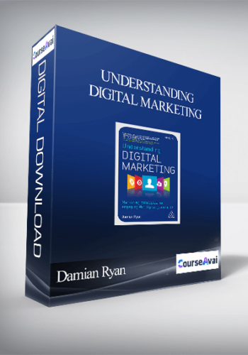 Damian Ryan - Understanding Digital Marketing