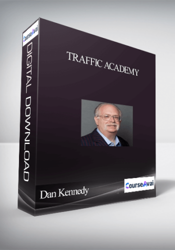 Dan Kennedy – Traffic Academy