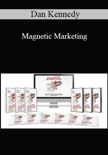 Dan Kennedy – Magnetic Marketing