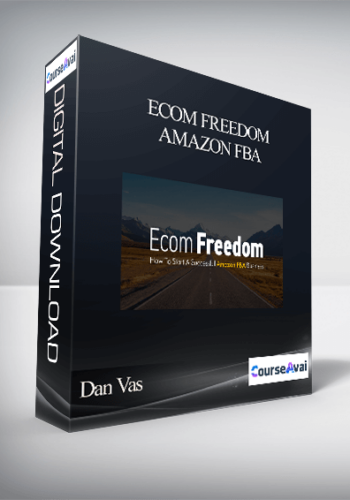 Dan Vas – Ecom Freedom Amazon FBA