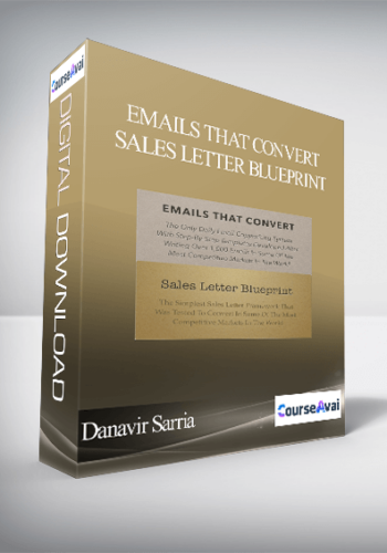 Danavir Sarria – Emails That Convert + Sales Letter Blueprint