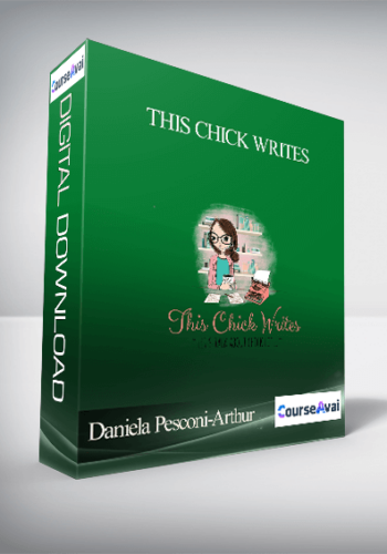 Daniela Pesconi-Arthur – This Chick Writes