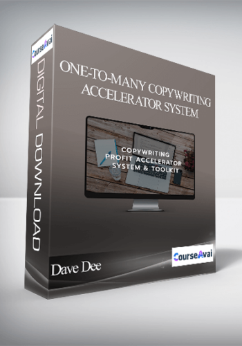 Dave Dee – One-to-Many Copywriting Accelerator System
