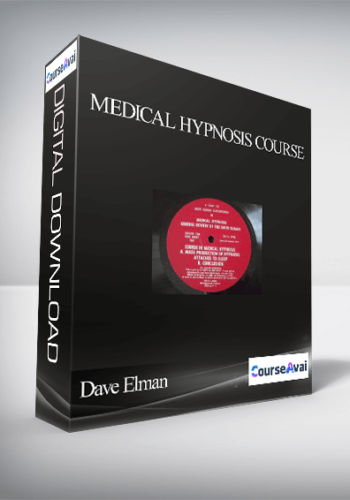 Dave Elman – Medical Hypnosis Course