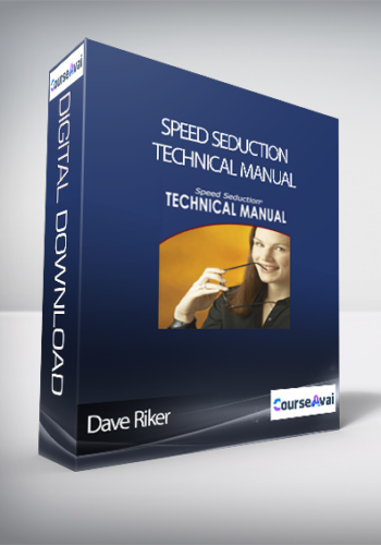 Dave Riker – Speed Seduction Technical Manual