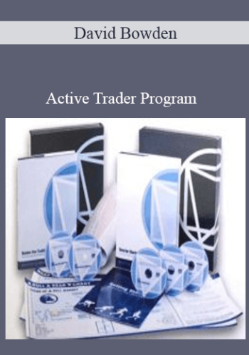 David Bowden – Active Trader Program (Smarter Starter Pack + The Number One Trading Plan)