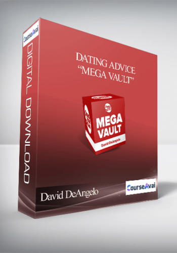 David DeAngelo – Dating Advice “Mega Vault”