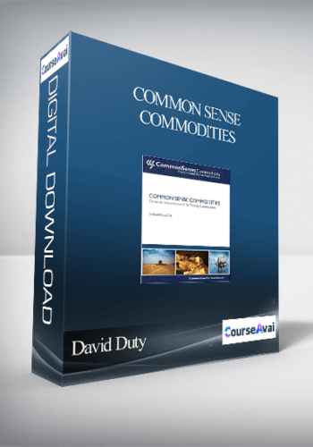 David Duty – Common Sense Commodities
